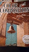 Color and Composition - Walter Foster Art Series # 108 B00PQP3J5C Book Cover