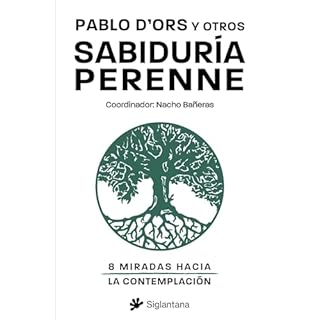 Sabiduría perenne Audiolibro Por Pablo d'Ors, Nacho Bañeras, Javier García Campayo, Mardía Herrer