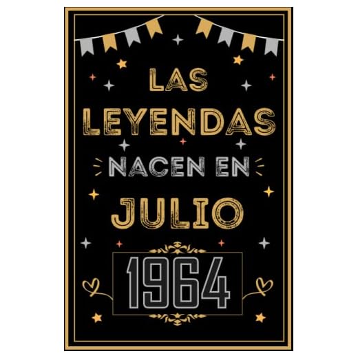 CUADERNO, LAS LEYENDAS NACEN EN JULIO 1964: Regalo de 58 cumpleaños para mujeres y hombres, ideas de 58 cumpleaños... un cumpleaños... divertido, ... regalo de 58 cumpleaños para él/ella.