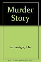 Murder Story 0745129900 Book Cover