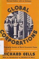 Global corporations: The emerging system of world economic power 0029092701 Book Cover