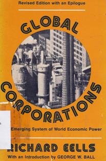Paperback Global Corporations: The Emerging System of World Economic Power Book