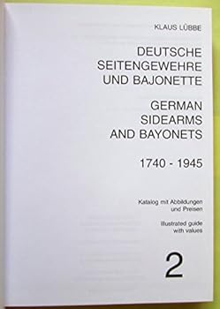 Hardcover German Sidearms and Bayonets : 1740-1945 Book