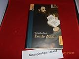 Émile Zola: Eine Biografie - Veronika Beci 