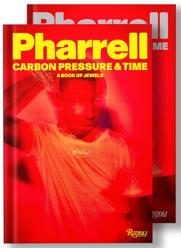  Pharrell: Carbon, Pressure & Time: A Book of Jewels