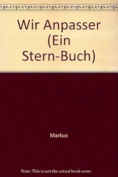 Paperback Wir Anpasser (Ein Stern-Buch) [German] Book