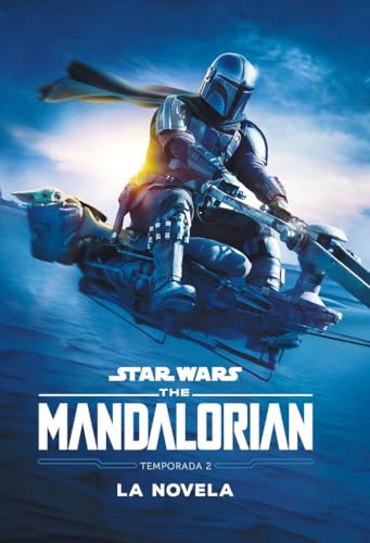 Star Wars. The Mandalorian. La novela. Temporada 2: Narrativa