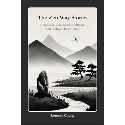 The Zen Way Stories by Lorenzo Chong episode artwork