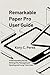 REMARKABLE PAPER PRO User Guide: Understanding Setup Writing File Management Syncing and Long Term Care