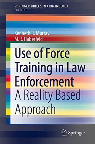 Buy Use of Force Training in Law Enforcement — BookShops.in