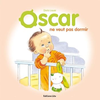 Oscar Ne Veut Pas Dormir