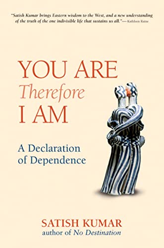 You are Therefore I am: A Declaration of Dependence (English Edition)
