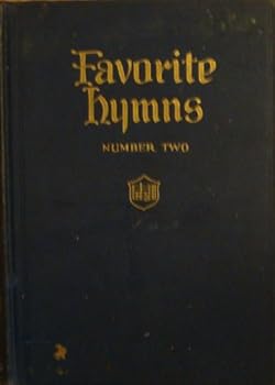 Unknown Binding Favorite Hymns: Number Two Book