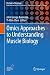 Omics Approaches to Understanding Muscle Biology (Methods in Physiology)