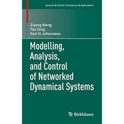 Modelling, Analysis, and Control of Networked Dynamical Systems