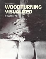 Woodturning Visualized 0028137701 Book Cover