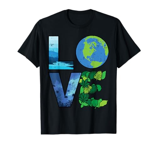 Love Earth Day Clima Natura Riscaldamento Globale Uomini Donne Bambini Maglietta