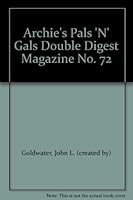 Archie's Pals 'N' Gals Double Digest Magazine No. 72 B003OT738Q Book Cover
