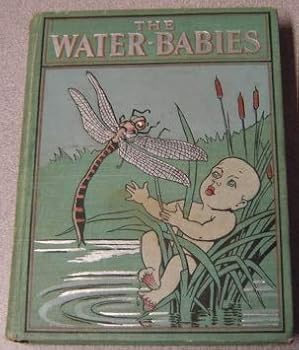 The Water-Babies: A Fairy Tale for a Land-Baby, with 60 Illustrations
