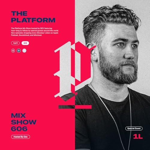 The Platform 606 Feat. 1L @DJ_1L