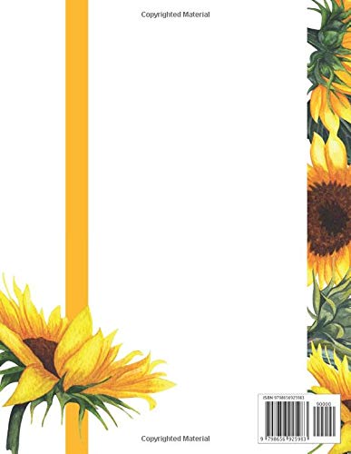 You Are My Sunshine Notebook And Journal: Yellow Sunflower Notebook (Composition Book, Journal 8.5 X 11 Large) - Image 2