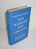  Das Wunder der Sprache.