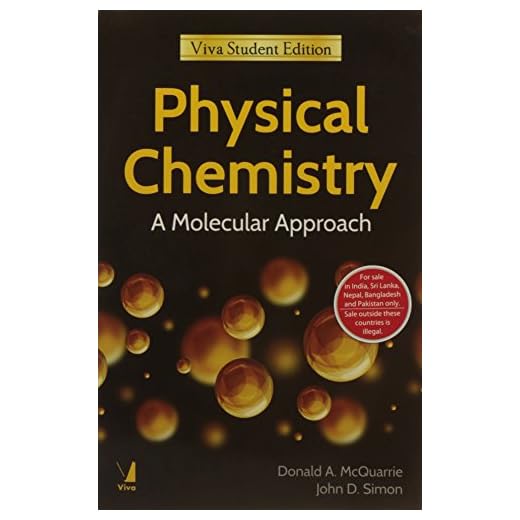 Physical Chemistry: A Molecular Approach