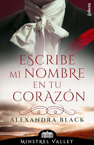 Escribe mi nombre en tu corazón (Minstrel Valley 22)