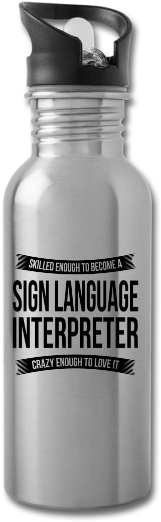 Funny Sign Language Interpreter Water Bottle For Men Women New Job Gifts Appreciation 20 fl oz Bottle White