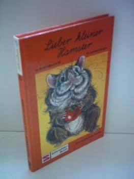 Hardcover Lieber kleiner Hamster. Schreibschrift [German] Book