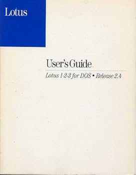 Paperback User's Guide, Lotus 1-2-3 for DOS 2.4 Book