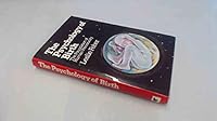 Psychology of Birth: The Foundation of Human Personality 0285648985 Book Cover