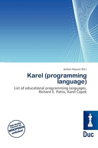 Amazon.co.jp: Karel (Programming Language) : 本