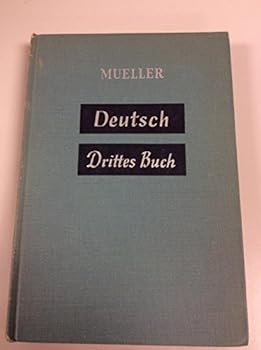 Unknown Binding Deutsch; drittes Buch (Modern series in foreign languages) Book