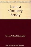 Laos: A Country Study (Area Handbook Series) 0844408328 Book Cover