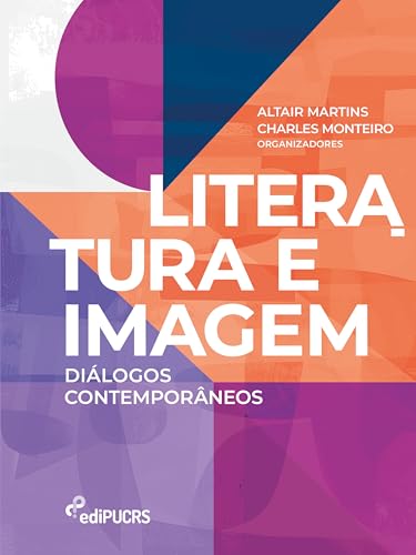Literatura e imagem: Diálogos contemporâneos