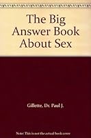 The Big Answer Book About Sex B000LA82R2 Book Cover