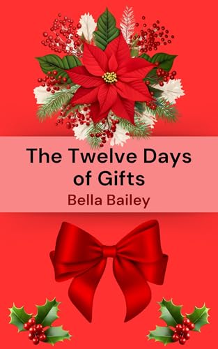 The Twelve Days of Gifts (The Dark Calendar Series)