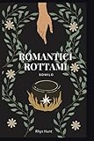  ROMANTICI ROTTAMI: sowilo