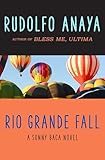 Rio Grande Fall (The Sonny Baca Novels Book 2)