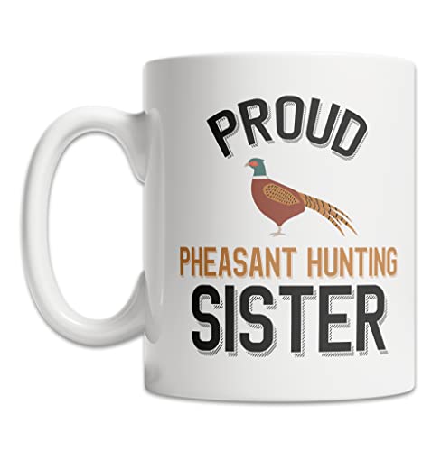 Eternally Gifted Pheasant Hunting Sister Mug (15oz)