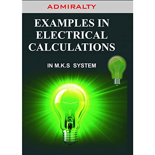 Buy Admiralty Examples in Electrical Calculations Book Online at Low