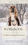 Endlich Angstfrei Reiten: Workbook