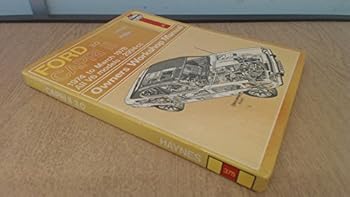 Capri II 2800 1975 Thru 1978 All V6 Models 171 Cu in (2.8 Liter) Owners Workshop Manual