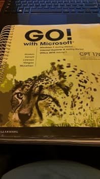 Spiral-bound Go! With Microsoft Windows 7, Internet Explorer8, Office 2010 Book