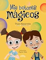 Mis Botones Magicos 1957417064 Book Cover