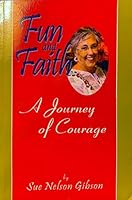 Fun and Faith 1941516114 Book Cover