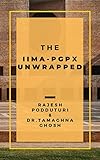 The IIMA-PGPX Unwrapped: A perspective to maximize your PGPX journey