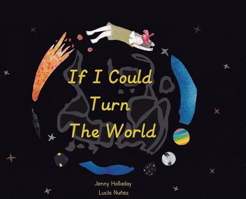 If I Could Turn The World