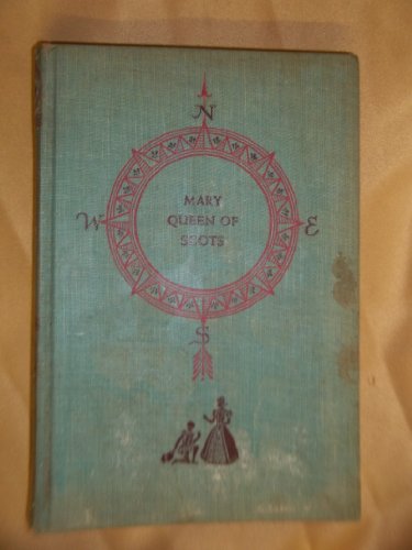 Mary Queen of Scots (Landmark Books. no. 5.) B0014IH7DK Book Cover